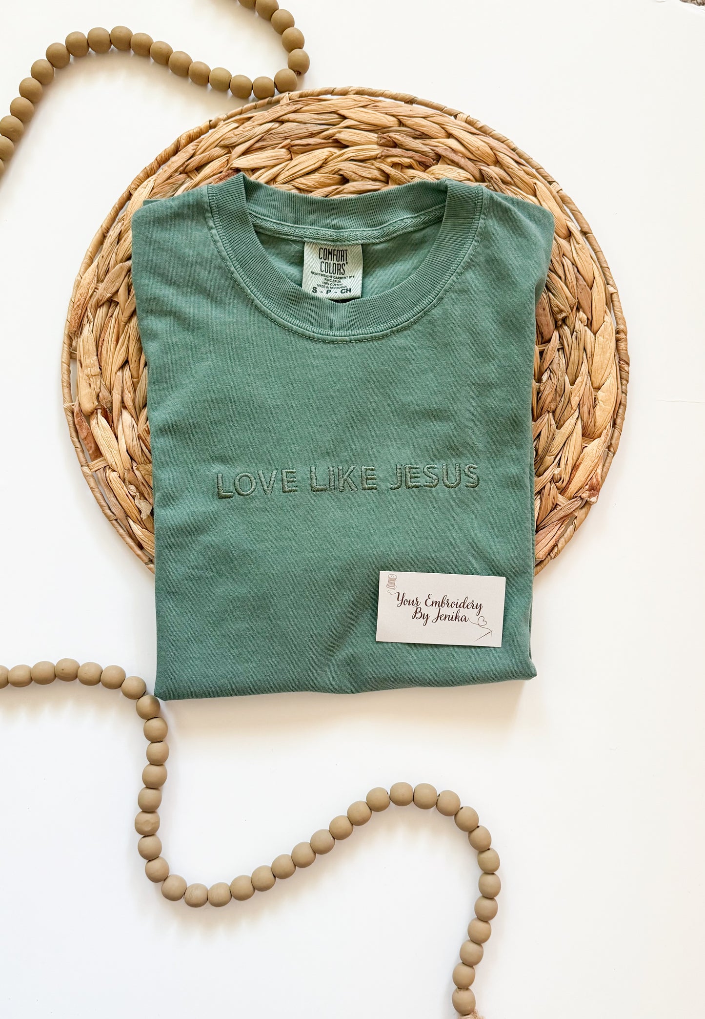 Love Like Jesus T-Shirt